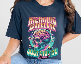 Migraine Brain Shirt, Outer Space Brain Migraine Shirt, Chronic Migraine Pain Shirt My Head Hurts Shirt Colorful Universe Chronic Pain Shirt