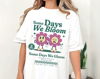 Bloom and Gloom Shirt, Comfort Colors® Mental Health Shirt Retro Vintage Cartoon Shirt Oversized Retro Graphic Tee Uplifting Sarcastic Shirt