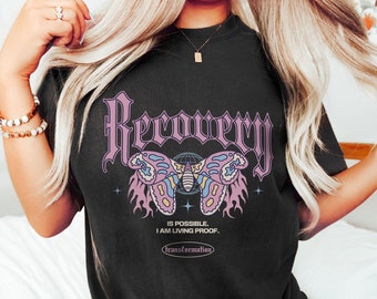Recovery Is Possible Shirt, We Do Recover Shirt Sobriety Shirt Stay Sober Shirt One Day at a Time Shirt Y2K Shirt Streetwear Butterfly Shirt