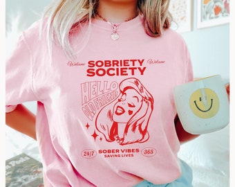 Sobriety Society Shirt, Retro Stay Sober Shirt, Sober Vibes Saving Lives Shirt, Addiction Recovery Shirt, Overdose Awareness Comfort Colors®