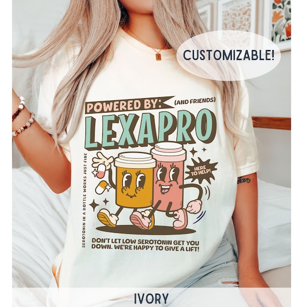 Retro Lexapro Shirt, Powered by Lexapro Shirt, Depression Shirt, Serotonin Shirt, Funny Mental Health Shirt, Self Care Shirt, SSRI Shirt