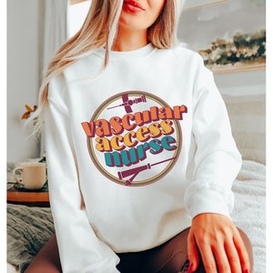 Retro Vascular Access Nurse Sweatshirt, PICC Nurse Sweatshirt, IV Team VAT Team Crewneck Sweatshirt, Iv Nurse Sweatshirt Vat Team Sweatshirt