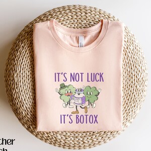 Botox St. Patricks Day Shirt, Lucky Botox Shirt, Nurse Injector St Pattys Day Shirt, Aesthetic Nurse Injector Shirt, Med Spa Nurse Shirt