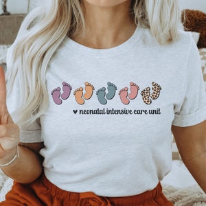 Neonatal Intensive Care Unit Shirt, NICU Nurse Shirt, Baby Feet Special Care Nursery Nurse Shirt, NICU Crew Shirt, Neonatal Nurse Shirt