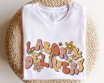 Fall Labor and Delivery Shirt, Groovy L&D Crew Shirt, OB Nurse Shirt Fall Autumn Obstetric Nurse Shirt Birthday Specialist Shirt OBGYN Shirt