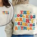 My Biggest Flaw Is That I Think I'm Sober Sweatshirt