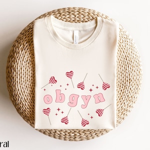 OBGYN Valentine&#39;s Day Shirt, Obstetrician Valentine Shirt, OB Nurse Valentines Day Shirt Obstetrics and Gynecology Valentine Shirt L&D Shirt