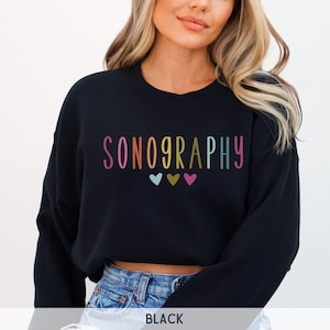 Sonography Sweatshirt, Ultrasound Technologist Sweater, Gift For RDMS Graduate, Colorful Ultrasound Tech Sweatshirt, Sonographer Shirt