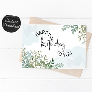 Sage Watercolor Flower Printable Happy Birthday Card, 4x6 5x7 Print At Home Greeting Card, Last Minute Birthday Gift, Instant Download Card