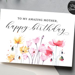 Aquarell Blumen alles Gute zum Geburtstag Mama druckbare Karte, sofortiger Download Karte für Mutter Geburtstag, bunte Blume einfache Last-Minute-Karte PDF