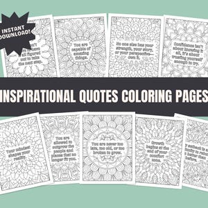 Inspirational Quotes Coloring Pages, Adult Coloring Pages, Motivational Quotes Printable Self Love Pages, Teen Coloring Sheets Mental Health