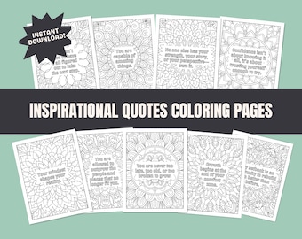Inspirational Quotes Coloring Pages, Adult Coloring Pages, Motivational Quotes Printable Self Love Pages, Teen Coloring Sheets Mental Health