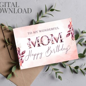 Happy Birthday Mom Printable Card, Digital Download Birthday Card for ...
