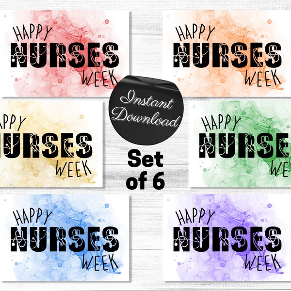 Set of Six Printable Happy Nurses Week Cards, Colorful Rainbow Bundle Of Nurse Appreciation Cards, 4x6 and 5x7 Thank You Nurse Cards JPG PDF