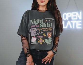 Night Shift Nurse Club Shirt, Funny Nurse Shirt The Tired Night Shift Nurses Department Graphic Tee, Comfort Colors® Night Shift Crew Shirt