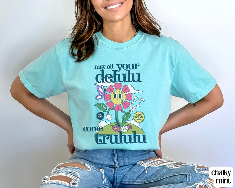 Camisa retro delirante, camisa Comfort Colors® Delulu, camisa divertida de salud mental, Delulu es la camisa de humor oscuro del trastorno delirante de Solulu Chalky Mint