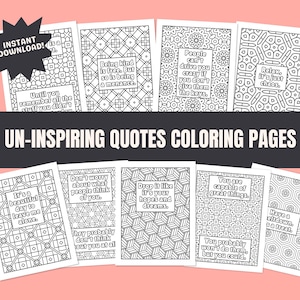 Demotivational Coloring Pages, Funny Adult Coloring Pages, Uninspirational Dark Humor Sarcastic Printable Art Therapy Funny Sayings Quotes