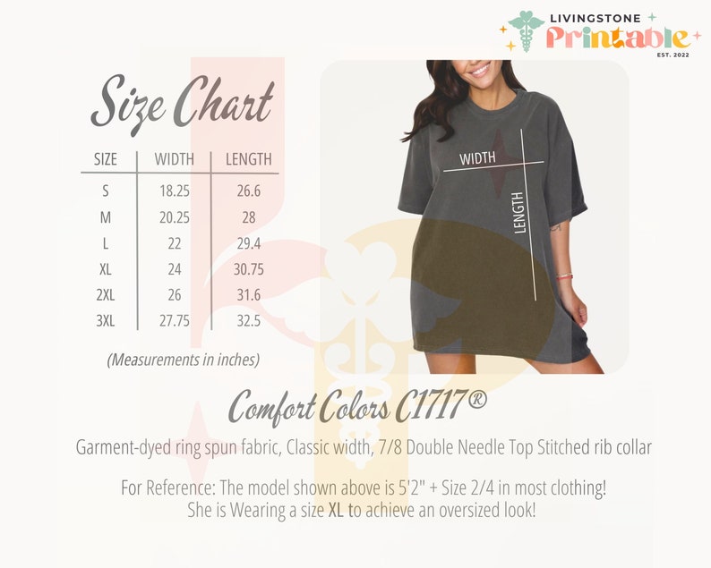 May include: A size chart for a Comfort Colors C1717 garment-dyed t-shirt, with measurements in inches. The chart includes sizes S to 3XL, with width and length dimensions. The image also shows a person wearing an oversized t-shirt.