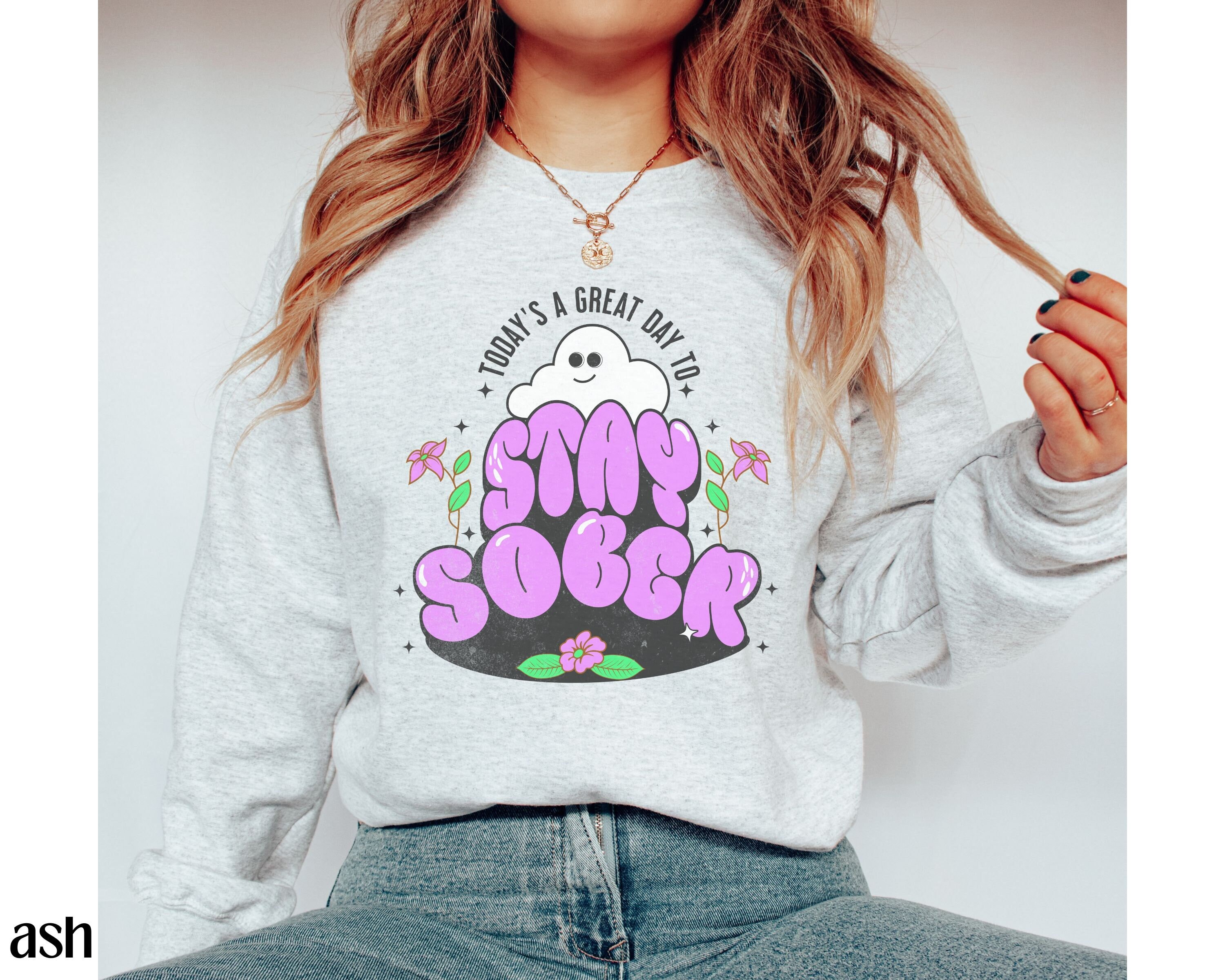 Stay Sober Sweatshirt, Retro Sobriety Sweatshirt, Addiction