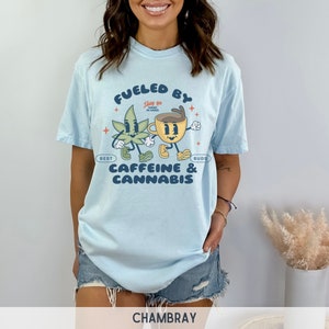 Camiseta de cafeína y cannabis, camiseta retro de café, camiseta de marihuana, camiseta sobria de California, camiseta retro de comestibles, camiseta de cannabis Chambray