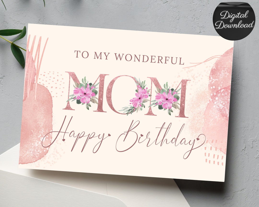 Happy Birthday Mom Printable Card, Digital Download Birthday Card for ...
