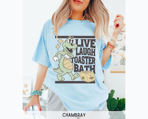 Live Laugh Toaster Bath Shirt, Dark Humor Shirt, Funny Live Laugh Love Shirt, Weird Shirts, Mental Illness Shirt, Funny Mental Health Shirt