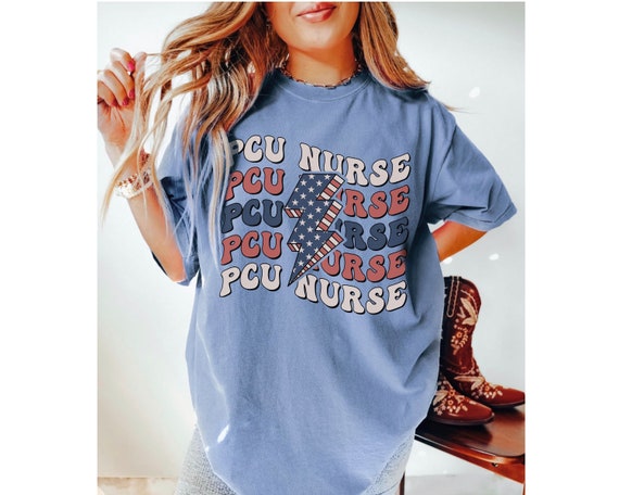 PCU Nurse 4th of July Shirt, Progressive Care Nurse July 4th Shirt, Progressive Care Unit Shirt Retro Comfort Colors® Independence Day Shir