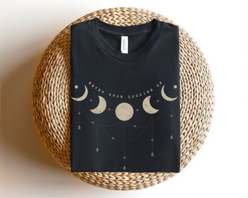 Moon Phase Shirt, Celestial Pendant Crescent Moon Shirt, Outer Space Inspirational Quote Tee, Never Stop Looking Up Shirt, Astrology Tee imagem 1