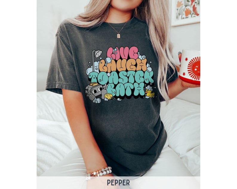 Live Laugh Toaster Bath Shirt, Dark Humor Shirt, Rubber Ducky Shirt, Weird Shirts, Mental Illness Shirt, Funny Mental Health Shirt Pepper