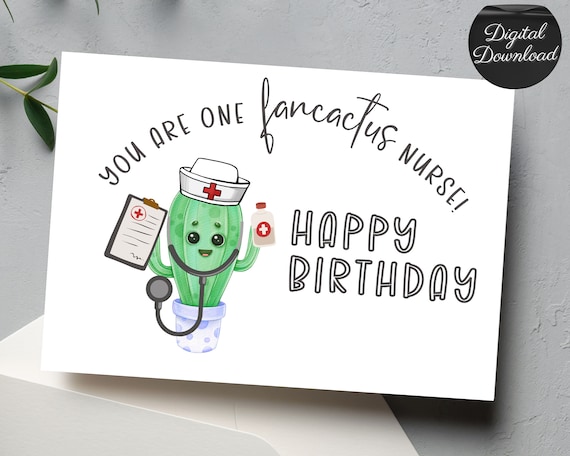 Cute Happy Birthday Nurse Printable Card Funny Cactus Card - Etsy