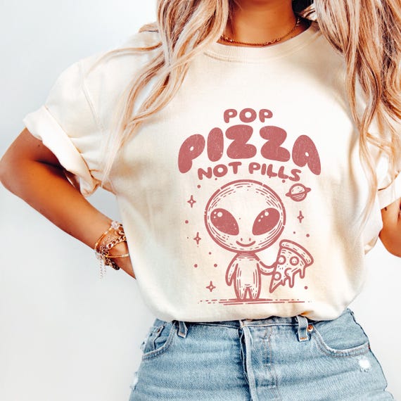 Pop Pizza Not Pills Cute Alien Shirt, Retro Sobriety Shirt, Retro UFO Shirt, Harm Reduction Shirt, Just Say No To Drugs Shirt Recovery Shirt