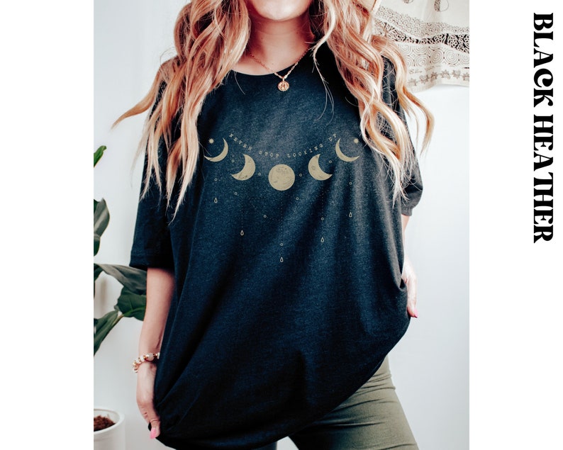 Moon Phase Shirt, Celestial Pendant Crescent Moon Shirt, Outer Space Inspirational Quote Tee, Never Stop Looking Up Shirt, Astrology Tee imagem 8