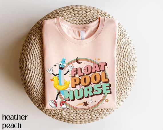 Retro Nurse Shirt, Float Pool Nurse Tee, Funny Registered Nurse Shirt, Cooter Canoe Shirt, Funny Purewick Tee, Gift For Float Nurse Apparel