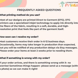 May include: A graphic with frequently asked questions about printing methods, shipping times, and order issues. The text states that the printing method used is Direct to Garment (DTG) and that orders typically ship within 6-12 business days. It also states that if there are any issues with an order, customers should contact the seller.