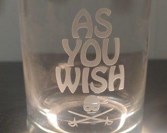 As You Wish