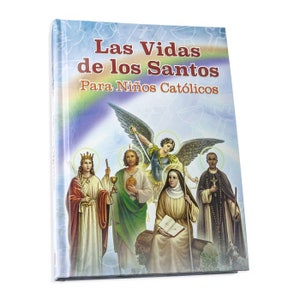 Las Vidas de los Santos para niños católicos