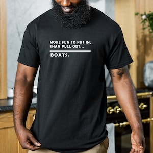 Funny Boat T-Shirt: Adult Humor Boating Gift