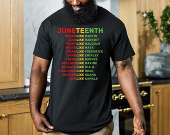 Juneteenth Shirt, Freedom tee, Equality, Black leaders, unisex gift, Black History