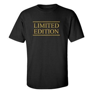 Limited Edition Shirt, Business Shirt, Entrepreneur Shirt, Hustle Shirt, Boss Shirt, Empower Shirt, gift for men, gift for women