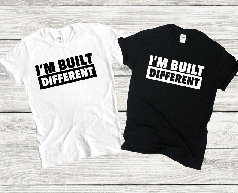 Built Different Unisex Shirt: Motivational Tee - Etsy