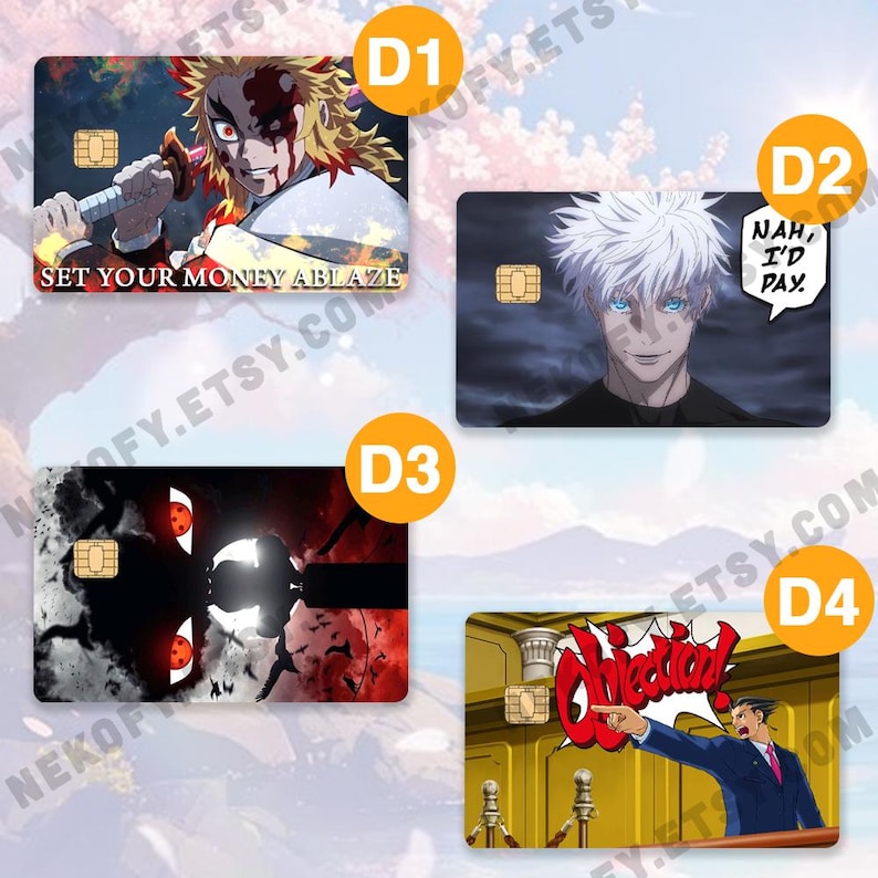 May include: Four debit card designs featuring anime characters and text. One card has a character with the text "SET YOUR MONEY ABLAZE". Another card has a character with the text "NAH, I'D PAY". The other two cards have anime-style graphics.