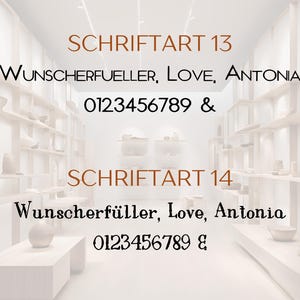 Pu&ograve; includere: Un display digitale che mostra due stili di carattere etichettati come SCHRIFTART 13 e SCHRIFTART 14. Ogni sezione presenta il testo Wunscherfueller, Love, Antonia e i numeri 0123456789 seguiti da una e commerciale su sfondo bianco.