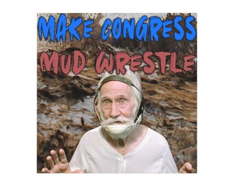 Haz que el Congreso de Mud Wrestle sea un imán