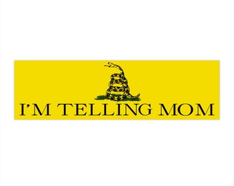 I'm Telling Mom