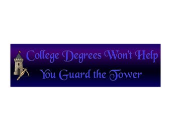 College Degrees Won't Help You Defend the Tower