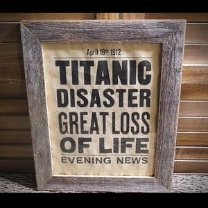 Titanic White Star Line Titanic disaster great loss of life Aged Document Frame not included