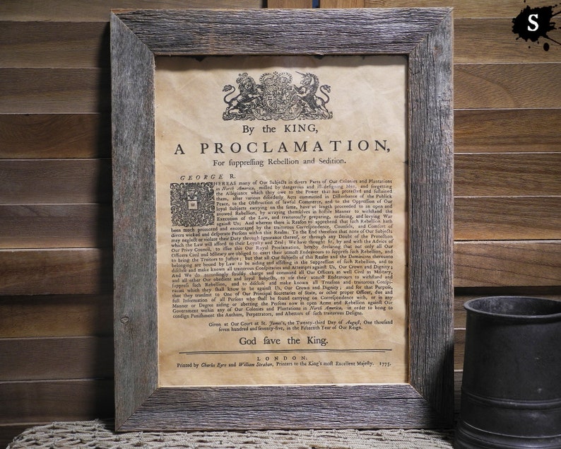 Frame For Proclamation Smaller 1775 Proclamation for Suppressing Rebellion and Sedition ...