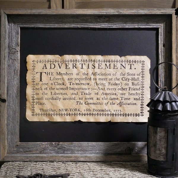 Advertisement to the Sons of Liberty Colonial America Aged Document Frame not included