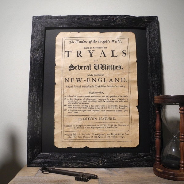 Salem Witch Trials Tryals of Several Witches Aged Document Frame not included Witchcraft Cotton Mather