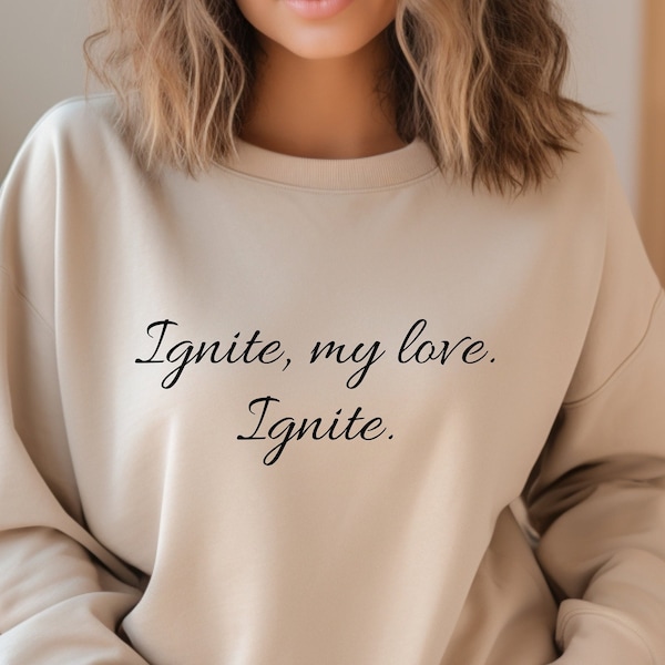 Shatter Me Series Aaron Warner Inspired “Ignite, my love, Ignite” Bookish T-Shirt Book Lover Gift Shakespeare Quote Booktok Gift for Her